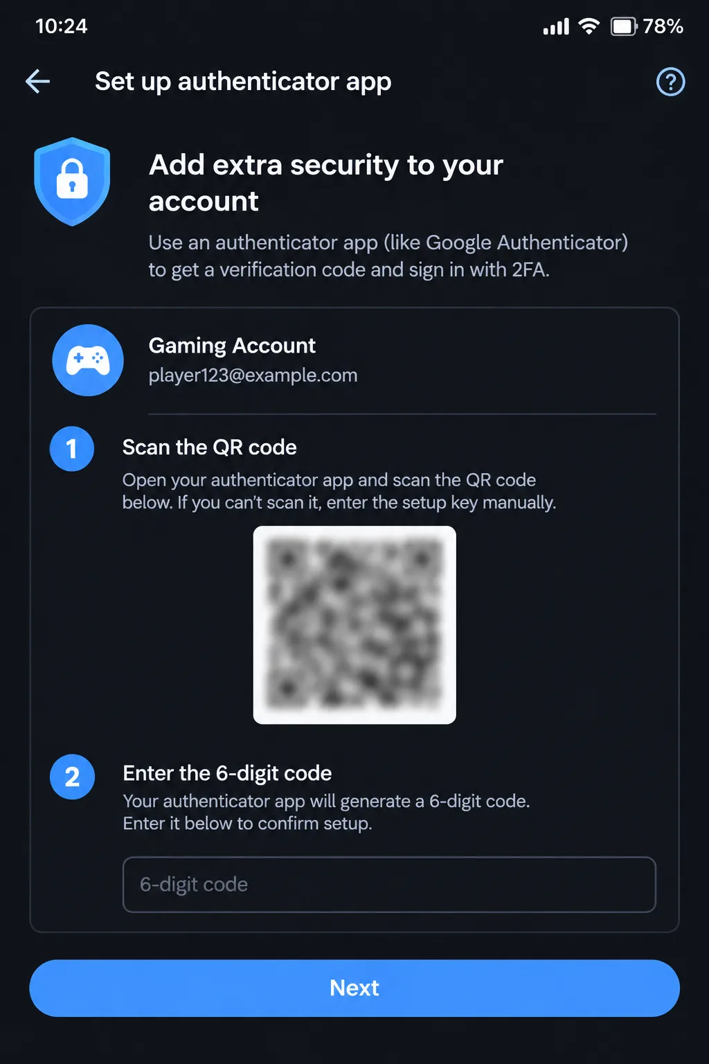 Set up an authenticator app to enable two-factor authentication for gaming accounts.